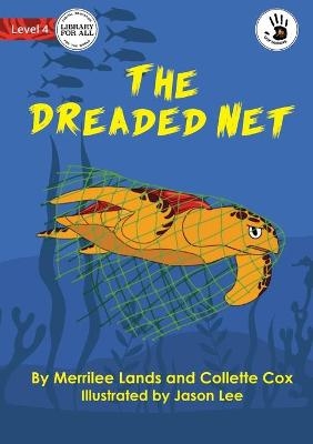 The Dreaded Net - Our Yarning - Merrilee Lands, Collette Cox