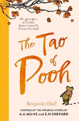 The Tao of Pooh - Benjamin Hoff