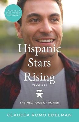 Hispanic Stars Rising Volume II