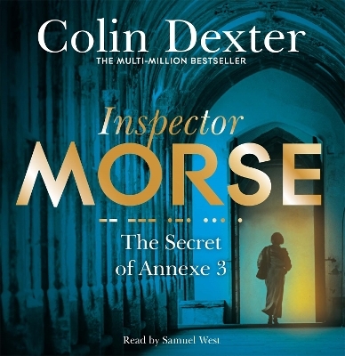 The Secret of Annexe 3 - Colin Dexter