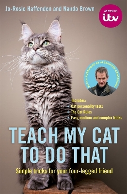 Teach My Cat to Do That - Jo-Rosie Haffenden, Nando Brown