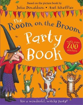 The Room on the Broom Party Book - Julia Donaldson