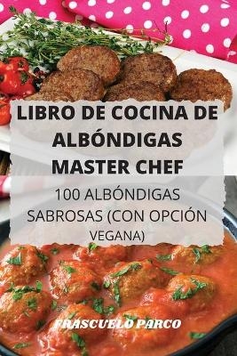 Libro de Cocina de Albóndigas Master Chef