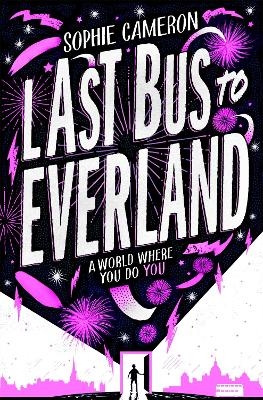 Last Bus to Everland - Sophie Cameron