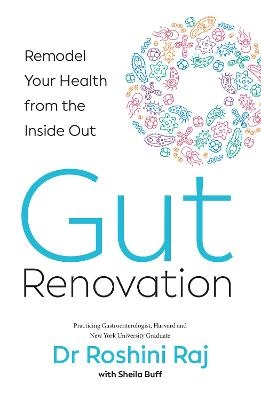 Gut Renovation - Roshini Rajapaksa