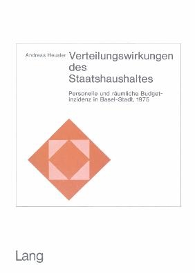 Verteilungswirkungen des Staatshaushaltes - Andreas Heusler