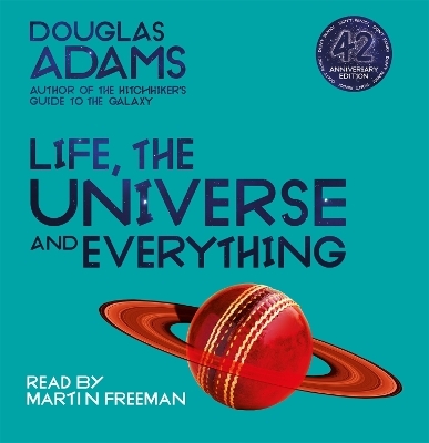Life, the Universe and Everything - Douglas Adams