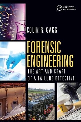 Forensic Engineering - Colin R. Gagg