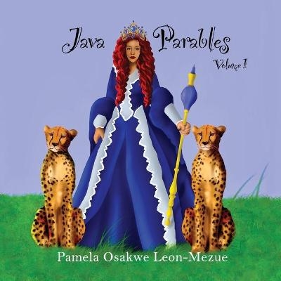 Java Parables Volume 1 - Pamela Osakwe Leon-Mezue