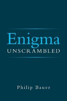 Enigma Unscrambled