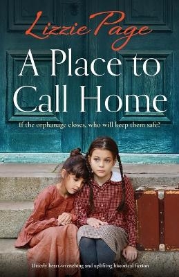 A Place to Call Home - Lizzie Page