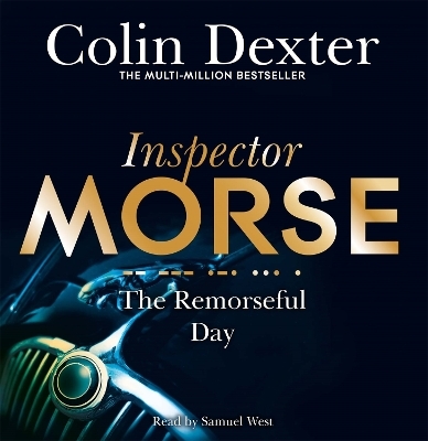 The Remorseful Day - Colin Dexter