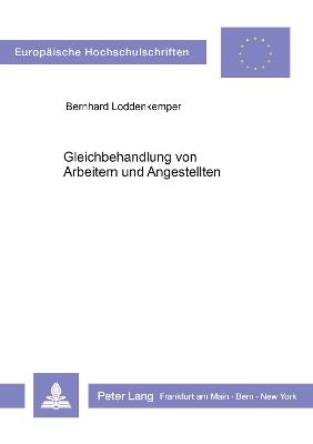 Gleichbehandlung von Arbeitern und Angestellten