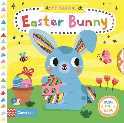 My Magical Easter Bunny - Campbell Books