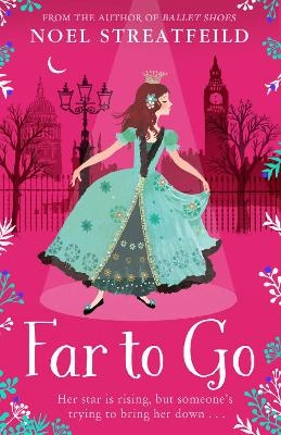 Far to Go - Noel Streatfeild