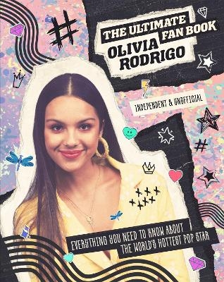 Olivia Rodrigo - Ultimate Fan Book - Malcolm Croft
