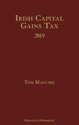 Irish Capital Gains Tax 2019 - Tom Maguire