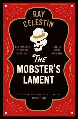The Mobster's Lament - Ray Celestin