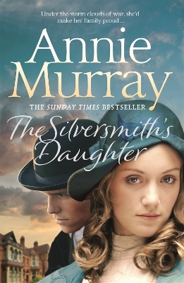 The Silversmith's Daughter - Annie Murray