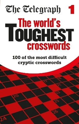 The Telegraph World's Toughest Crosswords -  Telegraph Media Group Ltd