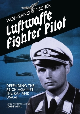 Luftwaffe Fighter Pilot - Wolfgang Fischer