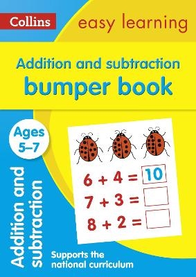 Addition and Subtraction Bumper Book Ages 5-7