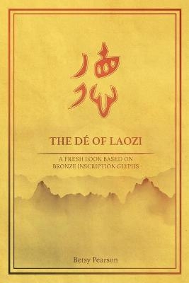 The Dé of Laozi