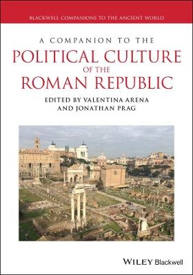 A Companion to Roman Political Culture
