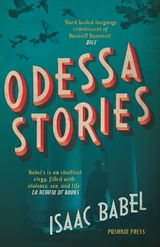 Odessa Stories - Babel, Isaac