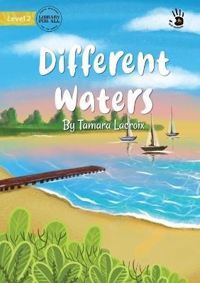 Different Waters - Our Yarning - Tamara Lacroix
