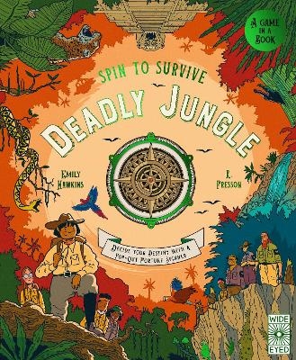 Spin to Survive: Deadly Jungle - Emily Hawkins