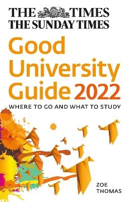 The Times Good University Guide 2022 - Zoe Thomas