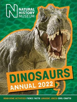 Natural History Museum Dinosaurs Annual 2022 -  Natural History Museum