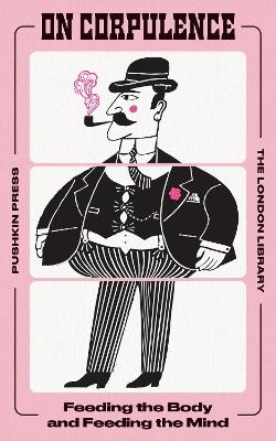 On Corpulence - X Various Authors