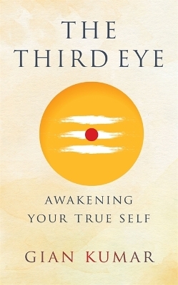 The Third Eye - Gian Kumar