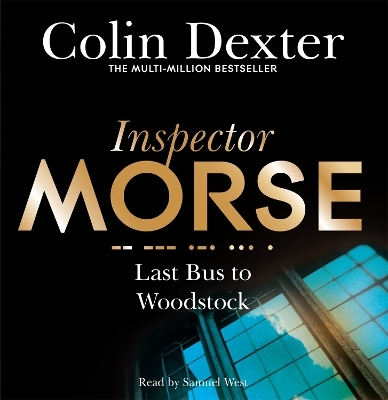 Last Bus to Woodstock - Colin Dexter