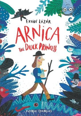 Arnica the Duck Princess - Ervin L&aacute;z&aacute;r
