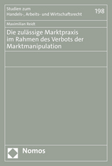 Die zul&auml;ssige Marktpraxis im Rahmen des Verbots der Marktmanipulation - Maximilian Reidt