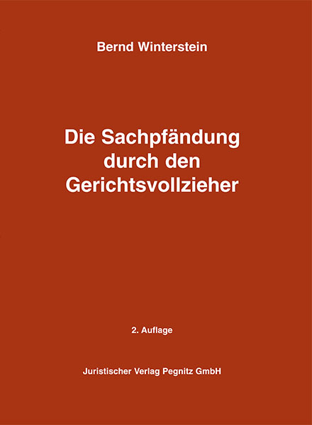 Die Sachpf&auml;ndung durch den Gerichtsvollzieher - Sven Schultze