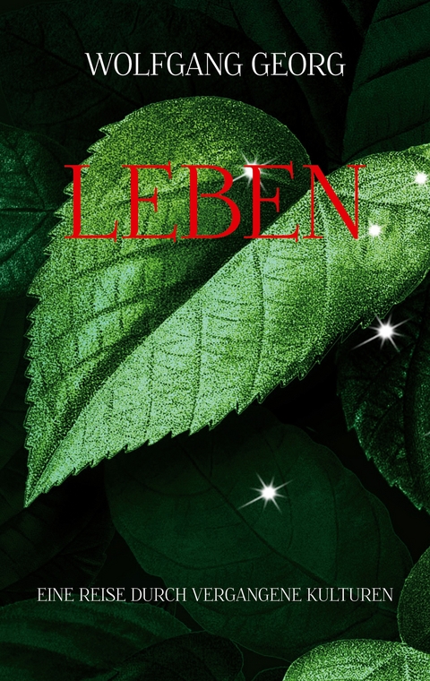 Leben - Wolfgang Georg