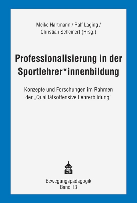 Professionalisierung in der Sportlehrer*innenbildung - 