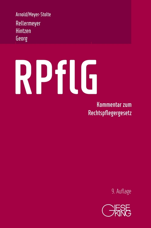 RPflG - Egon Arnold, Klaus Meyer-Stolte, Klaus Rellermeyer, Udo Hintzen, Manfred Georg