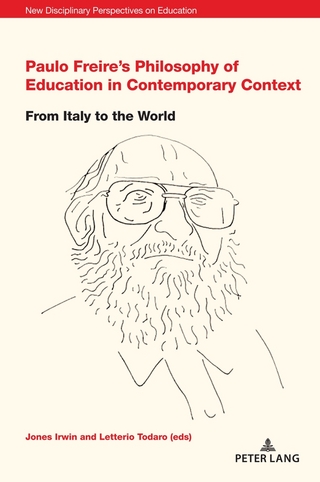 Paulo Freire’s Philosophy of Education in Contemporary Context