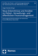 Neue Erkenntnisse und Ans&auml;tze im Polizei-, Verwaltungs- und &ouml;ffentlichen Finanzmanagement - 