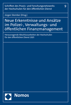 Neue Erkenntnisse und Ans&auml;tze im Polizei-, Verwaltungs- und &ouml;ffentlichen Finanzmanagement - 