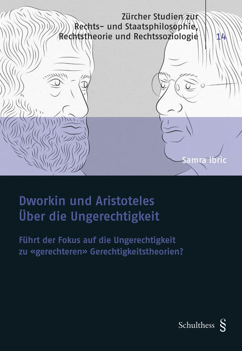 Dworkin und Aristoteles - Samra Ibric