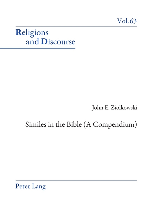 Similes in the Bible (A Compendium) - John E. Ziolkowski