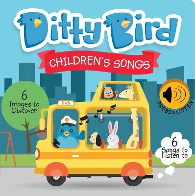 DITTY BIRD CHILDREN'S SONGS - 