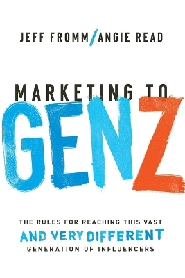 Marketing to Gen Z