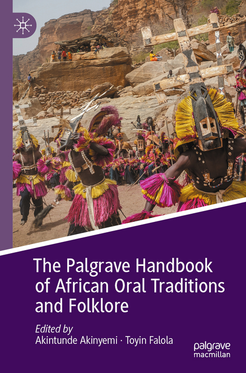 The Palgrave Handbook of African Oral Traditions and Folklore - 